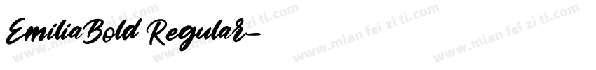 EmiliaBold Regular字体转换